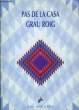 Pas de la Casa. Grau Roig. Ski Andorra 1993 - 1994. COLLECTIF