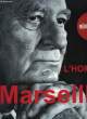 L'Homme de Marseille. CHARLES-ROUX Edmonde