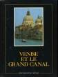 Venise et le Grand Canal.. COLLECTIF