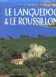Le Languedoc & le Roussillon. GRAVELINE Noël