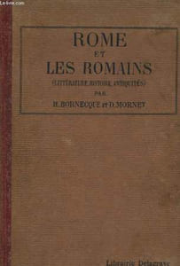 Rome et les Romains (Littérature, Histoire, Antiquités publiques et privées)