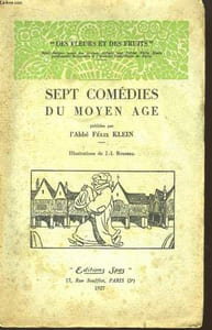 Sept comédies du Moyen Âge.