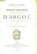 Nouveau Suppl&eacute;ment du Dictionnaire d'Argot.. LARCHEY Lor&eacute;dan