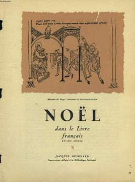 Noël dans le Livre français. XVe et XXeme siècle.. GUIGNARD Jacques.