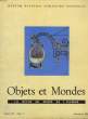 Objets et Mondes. TOME III, Fasc 3. MILLOT Jacques.