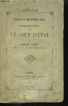 Paris en Décembre 1851. Etude historique sur le Coup d'Etat.. TENOT Eugène