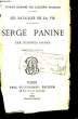 Les batailles de vie. Serge Panine.. OHNET Georges