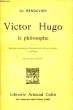 Victor Hugo, le philosophe.. RENOUVIER Ch.