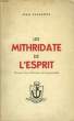 Les Mithridate de l'Esprit.. CAZAUTETS Jean