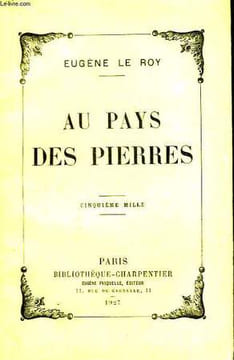 Au pays des pierres. LE ROY Eugène