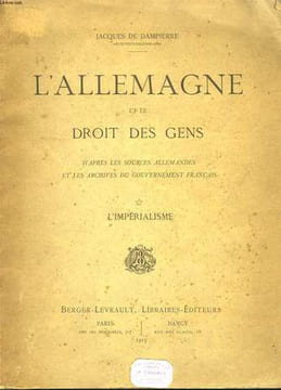 L'Allemagne et le Droit des Gens. L'Impérialisme.. DAMPIERRE Jacques de