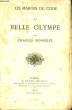 La Belle Olympe.. MONSELET Charles.