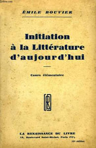Initiation à la Littérature d'aujourd'hui