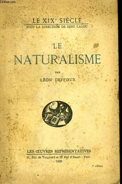 Le Naturalisme.. DEFFOUX LEON
