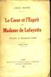 La Coeur et l'Esprit de Madame de Lafayette.. MAGNE Emile
