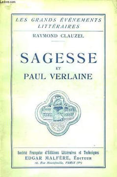 Sagesse et Paul Verlaine.. CLAUZEL Raymond