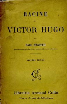 Racine et Victor Hugo. STAPFER Paul