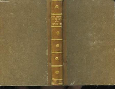 Oraisons Funèbres de Fléchier, Evêques de Nismes.