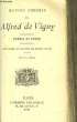 Oeuvres Choisies de Alfred de Vigny. Poésie et Prose.. VIGNY Alfred de