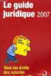 Le guide juridique 2007. COLLECTIF