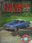 Late Great Chevys. Vol.1, N°11. SNOWDEN Robert