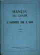 Manuel du Gradé de l'Armée de l'Air. Livre 1, en 2 TOMES. COLLECTIF