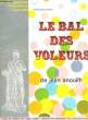 Le Bal des Voleurs, de Jean Anouilh.. COLAS Roger