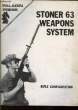 Stoner 63 Weapons System. Rifle Configuration.. COLLECTIF