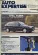 Auto Expertise N°159 : Opel Astra, Berlines 3/5 Portes. COLLECTIF