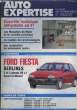 Auto Expertise N°141 : Ford Fiesta, Berlines 3 et 5 portes 89. Essence - Diesel.. COLLECTIF