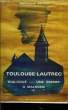 "Toulouse-Lautrec. ""Dialogue avec une ombre"" à Malromé.". SEYNAT Jean-Gabriel