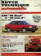 "Revue Technique Automobile N°522 : Audi ""80 Diesel"" et ""80 turbo D"", depuis 1989.". CROMBACK Michel & COLLECTIF