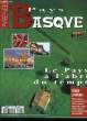 Pyrénées-Magazine numéro spécial : Pays Basque. COLLECTIF