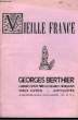 "Catalogue de la Librairie ""Vieille France"". N°128". LIBRAIRIE VIEILLE FRANCE - BERTHIER Georges.