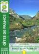G&icirc;tes de France. Haute-Pyr&eacute;n&eacute;es 2005. COLLECTIF