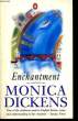 Enchantment.. DICKENS Monica