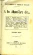 A la Manière de ... 3ème série.. REBOUX Paul et MULLER Charles.