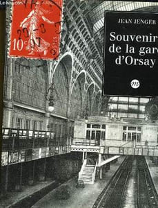 Souvenirs de la gare d'Orsay