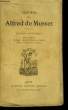 Oeuvres de Alfred de Musset. Oeuvres Posthumes.. MUSSET Alfred de