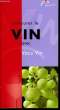 Savourer le Vin, avec Vacu Vin. COLLECTIF