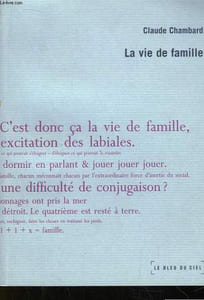 La vie de famille.