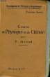 Cours de Physique et de Chimie, pour l'enseignement primaire supérieur. 3eme année.. METRAL P.