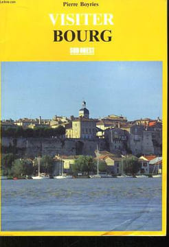 Visiter Bourg. BOYRIES Pierre