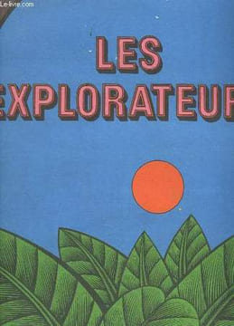 Les Explorateurs.. COLLECTIF
