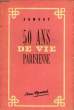 50 ans de vie parisienne (souvenirs et figures).. ARMORY