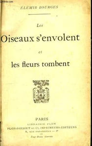 Les Oiseaux s'envolent et les fleurs tombent.