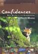 Confidences ... des Secrets en Champagne. La Haute-Marne.. COLLECTIF