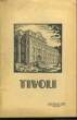 Tivoli. Juillet-Octobre 1949 / LE COLLEGE - L'ASSOCIATION. - 30e année - N°1.. PUCH J. de