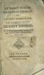 Du Droit Public selon Saint Thomas, ou Examen approfondi de la Doctrine de Saint-Thomas, sur l'Inviolable Fidélité que tous les Sujets doivent à leurs ...