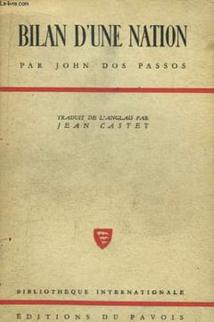 Bilan d'une nation (State of the Nation).. DOS PASSOS John